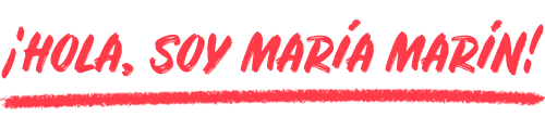 ¡Hola, soy María Marín!