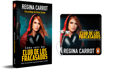 Regina Carrot - Cómo Salir del Club de los Fracasados
