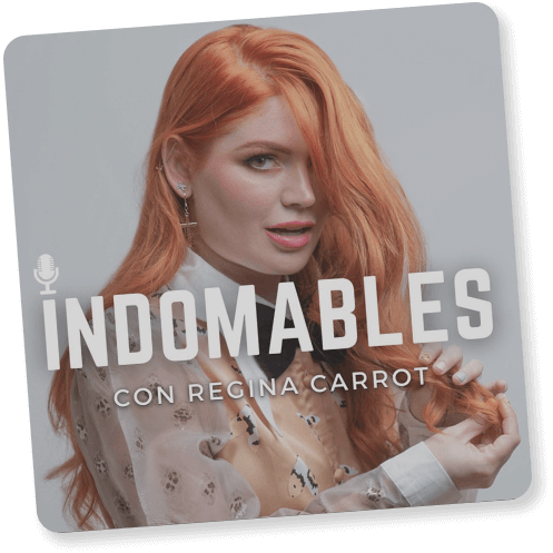 Indomables con Regina Carrot