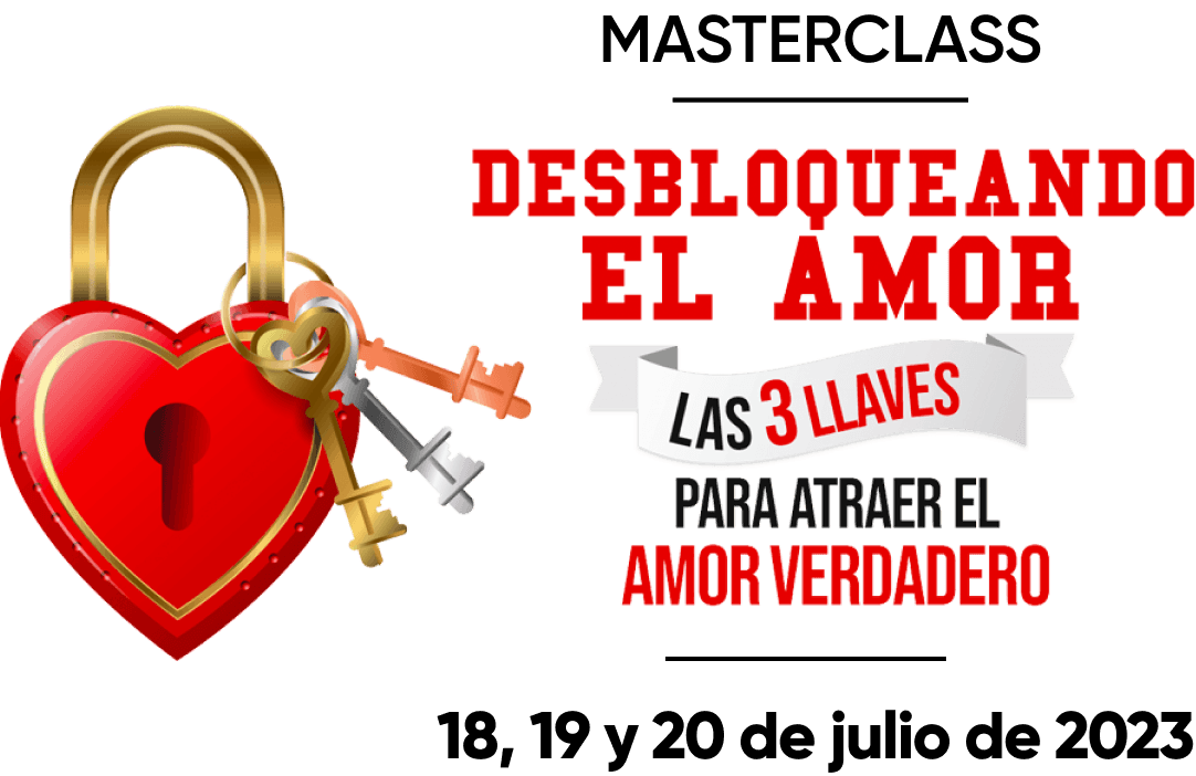 MASTERCLASS: DESBLOQUEANDO EL AMOR
